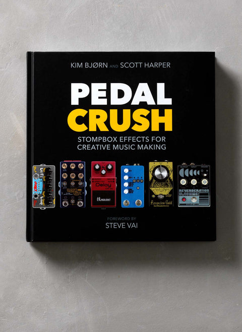 PEDAL CRUSH - Stompbox Effects For Creative Music Making